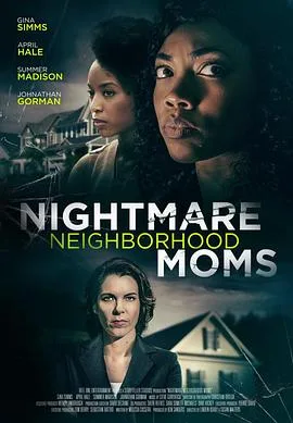 NightmareNeighborhoodMoms